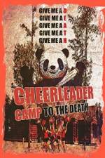 Watch Cheerleader Camp: To the Death 5movies