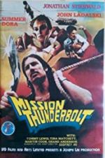 Watch Mission Thunderbolt 5movies