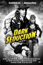 Watch Dark Seduction 5movies