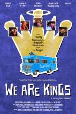 Watch We Are Kings 5movies