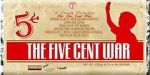 Watch Five Cent War.com 5movies
