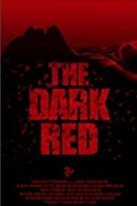 Watch The Dark Red 5movies