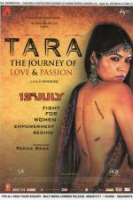 Watch Tara: The Journey of Love and Passion 5movies