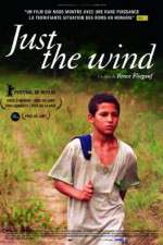 Watch Just the Wind 5movies