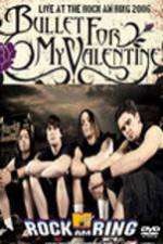 Watch Bullet for my Valentine - Rock Am Ring 5movies