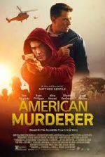 Watch American Murderer 5movies