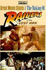 Watch The Making of Raiders of the Lost Ark 5movies
