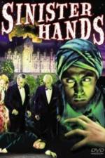 Watch Sinister Hands 5movies