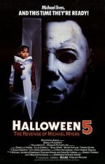 Watch Halloween 5: The Revenge of Michael Myers 5movies