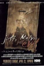 Watch Just Melvin Just Evil 5movies
