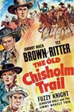 Watch The Old Chisholm Trail 5movies