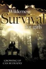 Watch Wilderness Survival for Girls 5movies