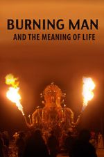 Watch Burning Man and the Meaning of Life 5movies