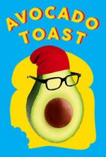 Watch Avocado Toast 5movies