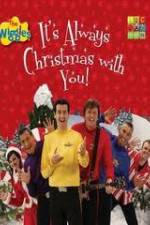 Watch The Wiggles: It's Always Christmas With You! 5movies