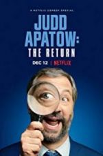 Watch Judd Apatow: The Return 5movies