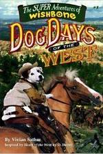 Watch Wishbone's Dog Days of the West 5movies