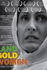 Watch Land Gold Women 5movies