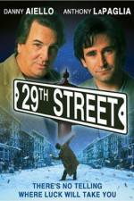 Watch 29th Street 5movies