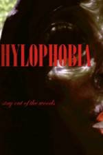 Watch Hylophobia 5movies