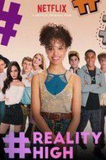 Watch #REALITYHIGH 5movies