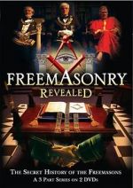 Watch Freemasonry Revealed: Secret History of Freemasons 5movies