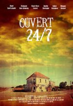 Watch Ouvert 24/7 5movies