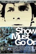 Watch The Show Must Go On 5movies