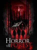 Watch Horror in the Forest 5movies