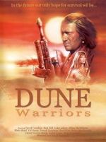 Watch Dune Warriors 5movies