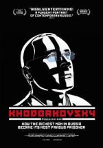 Watch Khodorkovsky 5movies