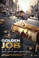 Watch Golden Job 5movies
