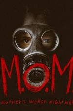 Watch M.O.M. Mothers of Monsters 5movies