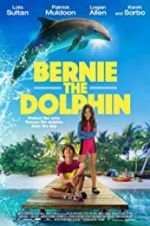 Watch Bernie The Dolphin 5movies