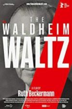 Watch The Waldheim Waltz 5movies