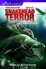 Watch Snakehead Terror 5movies