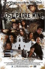 Watch Lost Padre Mine 5movies
