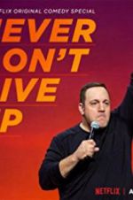 Watch Kevin James: Never Don\'t Give Up 5movies