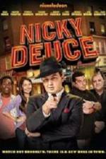 Watch Nicky Deuce 5movies