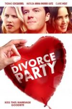 Watch The Divorce Party 5movies