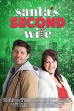 Watch Santa\'s Second Wife (TV Movie) 5movies