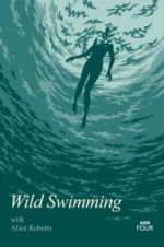 Watch Wild Swimming with Alice Roberts 5movies