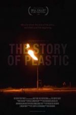 Watch The Story of Plastic 5movies