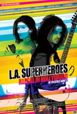 Watch L.A. Superheroes 5movies