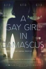 Watch A Gay Girl in Damascus: The Amina Profile 5movies