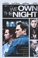 Watch We Own the Night 5movies