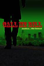 Watch Call Me Bill 5movies