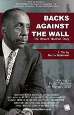 Watch Backs Against the Wall: The Howard Thurman Story 5movies