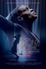 Watch Bronx Gothic 5movies