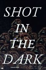 Watch Shot in the Dark 5movies